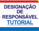 Designação de responsável