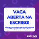 vaga pós escribo