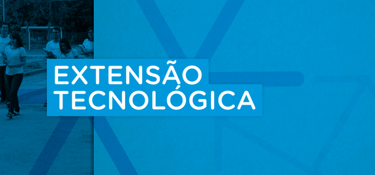 Extensão Tecnológica