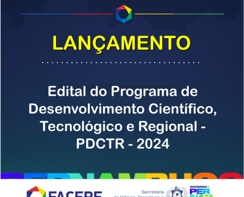 Edital do Programa de Desenvolvimento Científico, Tecnológico e Regional - PDCTR - 2024 - card