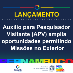 aUXILIO PARA PESQUISADOR VISITANTE avp - LANCAMENTO