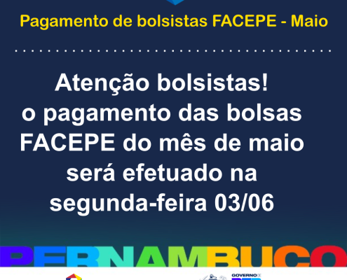 atencao bolsistas - pagamento maio disponivel dia 03 de 06