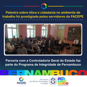 palestra sobre etica e cidadania no ambiente de trabalho na facepe - 01