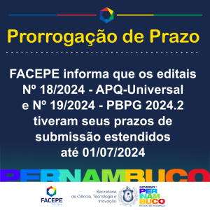 adiamento de prazo dos editais apq universal e pbpg