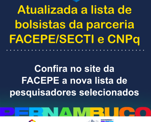 atualiza lista de bolsistas facepe secti e cnpq