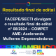 card resultado final compet ame - acelerando mulheres empreendedoras