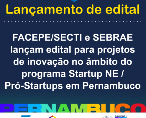 card lancamento de edital - programa Startup NE Pro Startups em Pernambuco