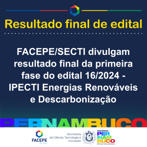 resultado final edital 16 2024 IPECTI energias renovaveis e descarbonizacao