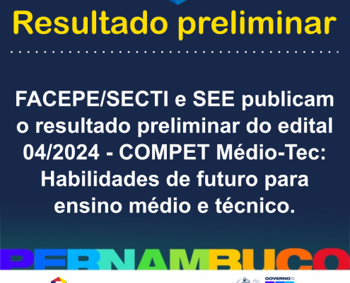 resultado preliminar - 04 2024 - COMPET medio tec habilidades de futuro para ensino médio e tecnico