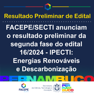 resultado preliminar do edital 162024 IPECTI - energias renovaveis e descarbonizacao