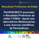 resultado preliminar do edital 172024 - acervos a laboratórios multiusuarios e aos acervos