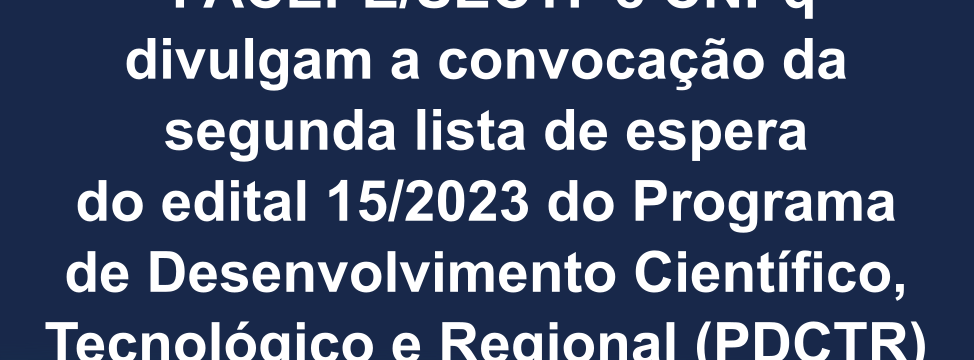 Lancamento segunda lista de espera do do PDCTR 2025.1 - ver 2