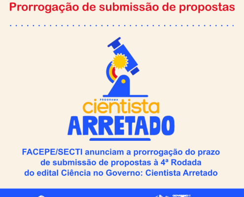 cientista arretado - prorrogacao de resultado