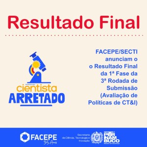 Cientista arretado Políticas de CT&I 1 fase 3 rodada