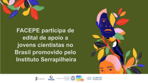 edital serrapilheira - tv facepe