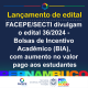 facepe aumenta valor de pesquisa - bia 2