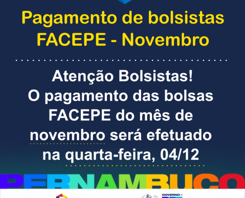 pagamento bolsistas facepe - novembro