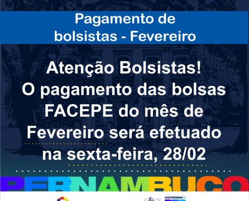 pagamento bolsistas facepe - fevereiro - 2025 - ver 02