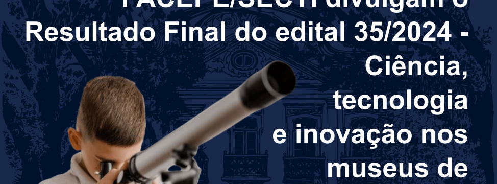 resultado final- ciencia tecnologia e inovacao nos museus de pernambuco - ver 02