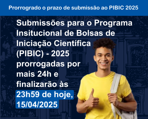 prorrogado prazo de submissao ao pibic 2025 - 02