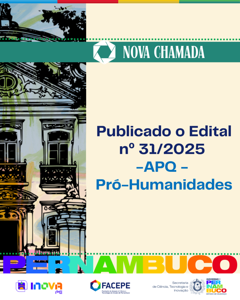 EDITAL 31 2025 APQ PRÓ HUMANIDADES