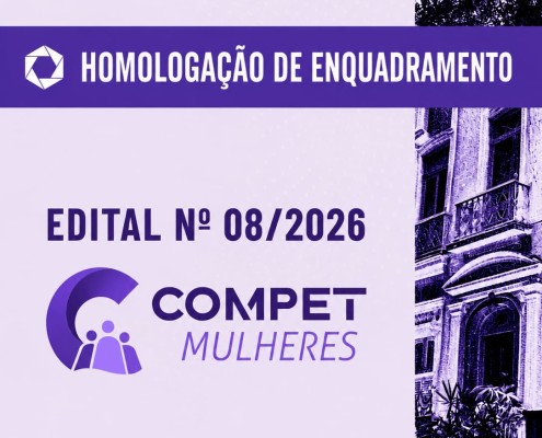 02.07.2026 HOMOLOGAÇÃO DE ENQUADRAMENTO EDITAL 8 COMPET MULHERES
